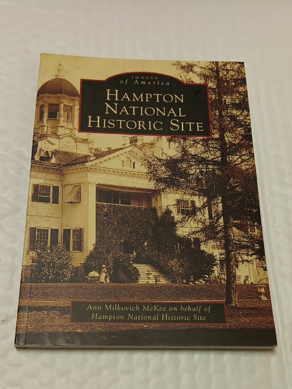 Hampton National Historic Site Coffee Table Book - Brown Cover
